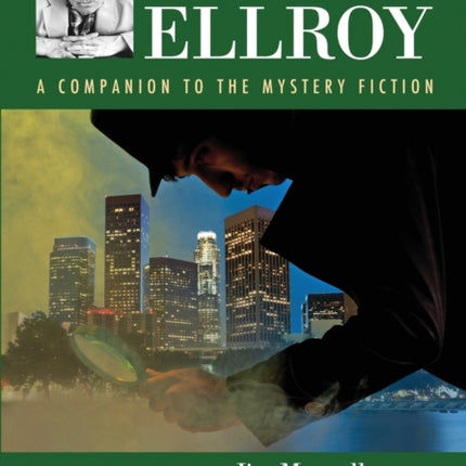 James Ellroy A Companion to the Mystery Fiction
