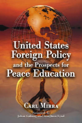 United States Foreign Policy and the Prospects