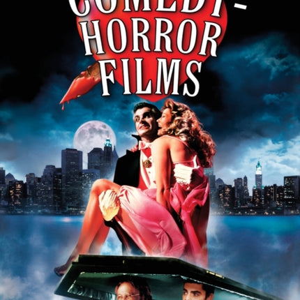 Comedyhorror Films A Chronological History