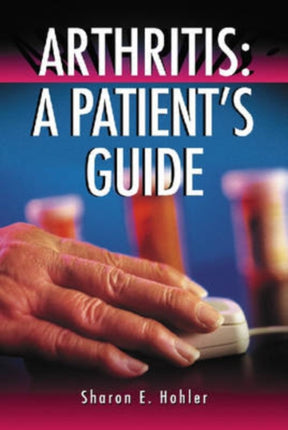 Arthritis A Patients Guide McFarland Health