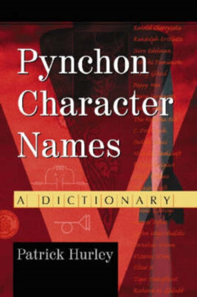 Pynchon Character Names A Dictionary