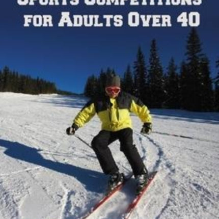 Sports Competitions for Adults Over 40