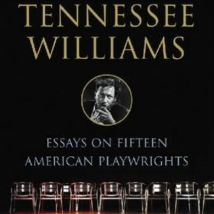 The Influence of Tennessee Williams Essays on