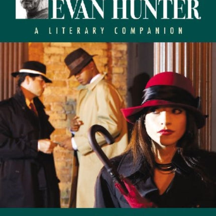 Ed McbainEvan Hunter A Literary Companion
