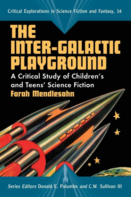 The Intergalactic Playground A Critical Study of