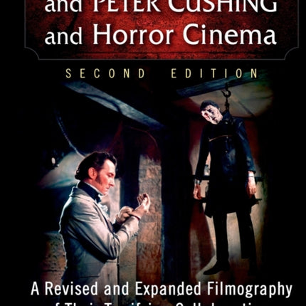 Christopher Lee and Peter Cushing and Horror