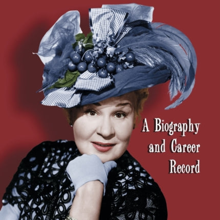 Shirley Booth A Biography and Career Record