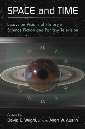 Space and Time Essays on Visions of History in