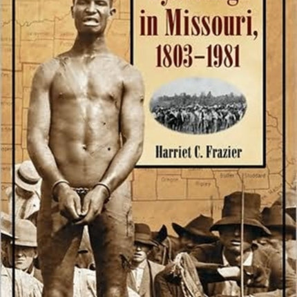 Lynchings in Missouri, 1803-1981