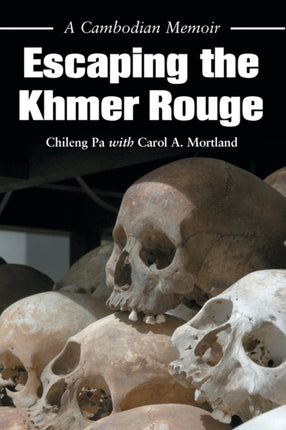 Escaping the Khmer Rouge