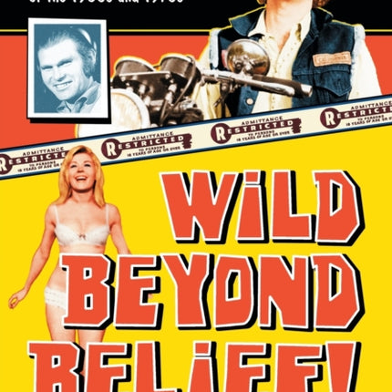 Wild Beyond Belief Interviews with Exploitation