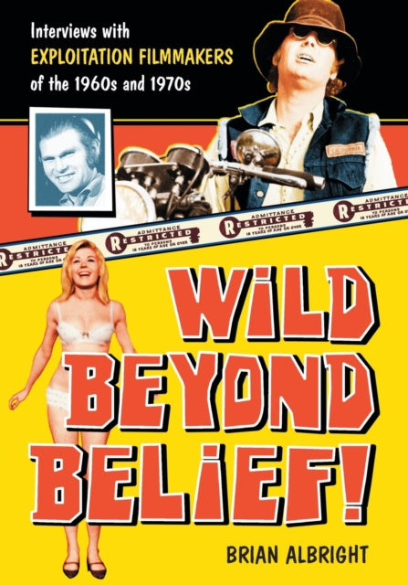 Wild Beyond Belief Interviews with Exploitation