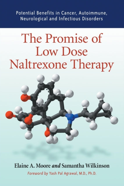 The Promise Of Low Dose Naltrexone Therapy