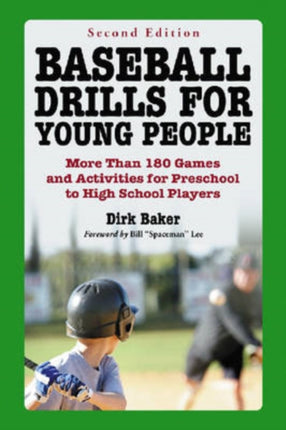 Baseball Drills for Young People More Than 180