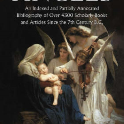 Angels An Indexed and Partially Annotated