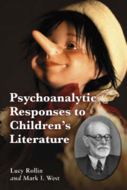 Psychoanalytic Responses to Childrens Literature
