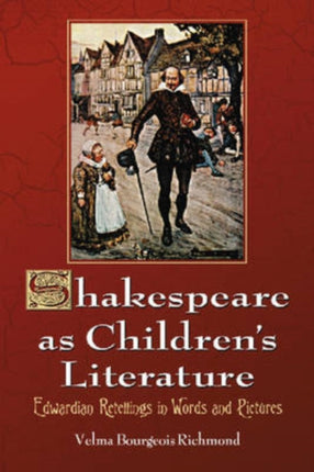 Shakespeare as Childrens Literature Edwardian