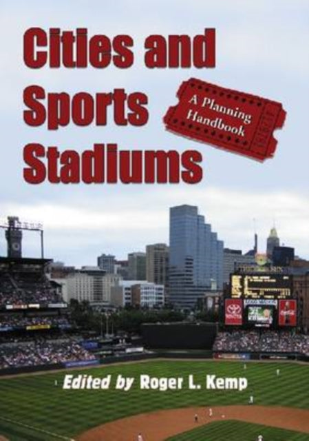 Cities and Sports Stadiums A Planning Handbook