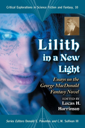Lilith in a New Light Essays on the George