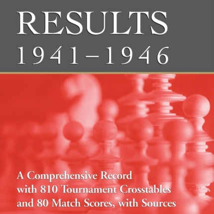 Chess Results 19411946 A Comprehensive Record