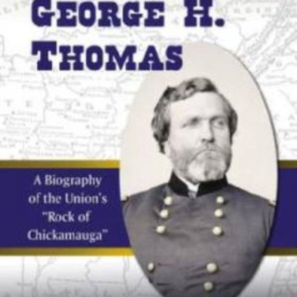 General George H. Thomas