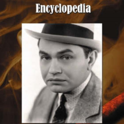 The Edward G Robinson Encyclopedia