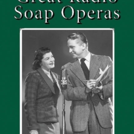 The Great Radio Soap Operas