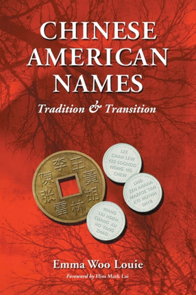 Chinese American Names Tradition and Transition