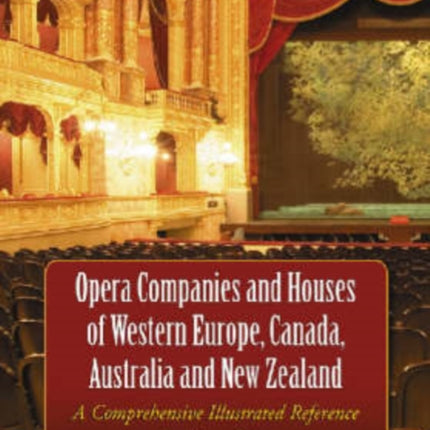 Opera Companies and Houses of Western Europe