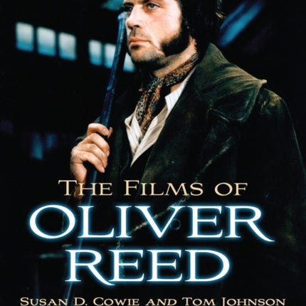 The Films of Oliver Reed