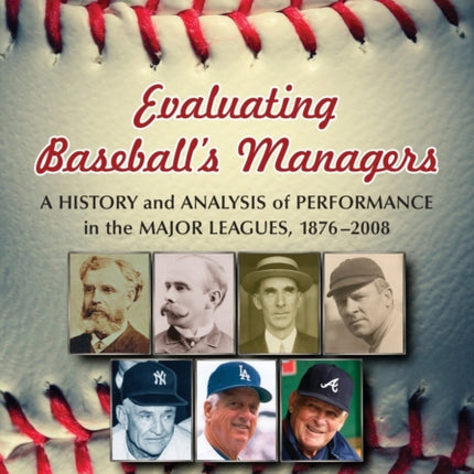 Evaluating Baseballs Managers