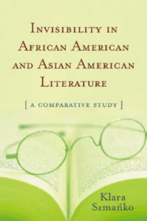 Invisibility in African American and Asian