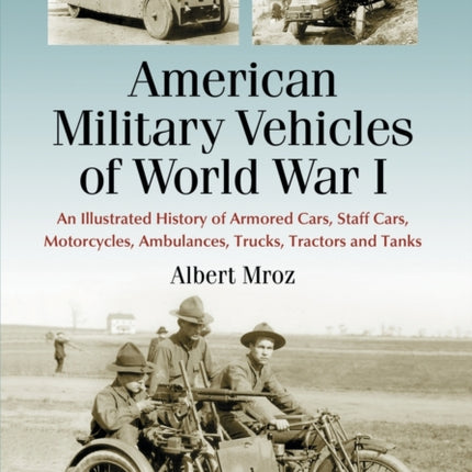 American Military Vehicles of World War I