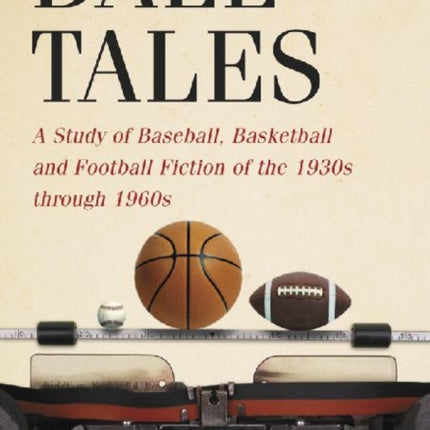 Ball Tales