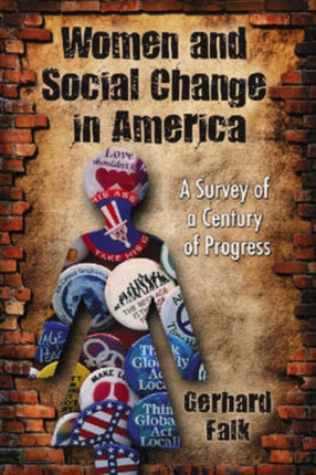 Women and Social Change in America A Survey of a