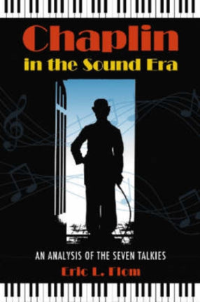 Chaplin in the Sound Era An Analysis of the Seven