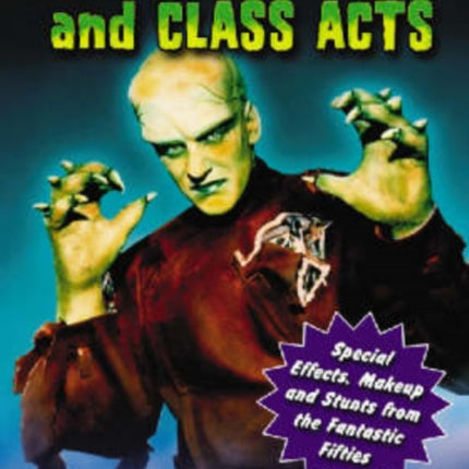 Cheap Tricks and Class Acts Special Effects