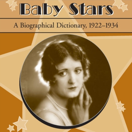 The Wampas Baby Stars A Biographical Dictionary