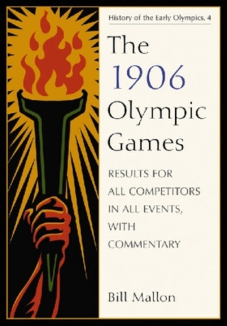 The 1906 Olympic Games Results for All