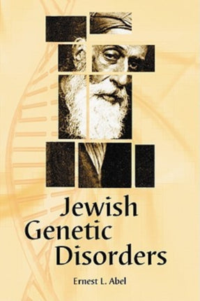 Jewish Genetic Disorders A Laymans Guide