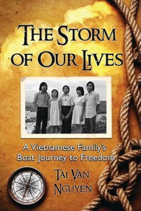 The Storm of Our Lives A Vietnamese Familys Boat
