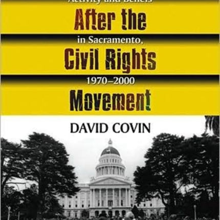 Black Politics After the Civil Rights Movement