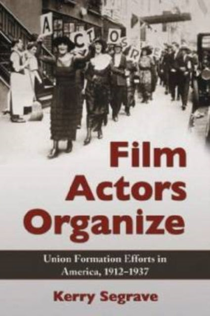 Film Actors Organize Union Formation Efforts in