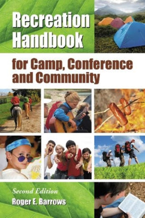 Recreation Handbook for Camp Conference and