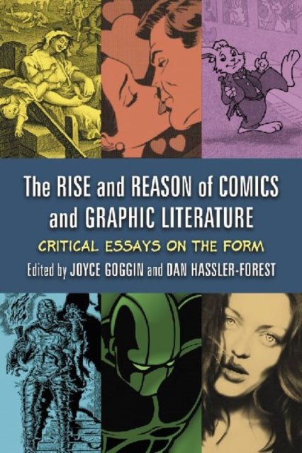 The Rise and Reason of Comics and Graphic