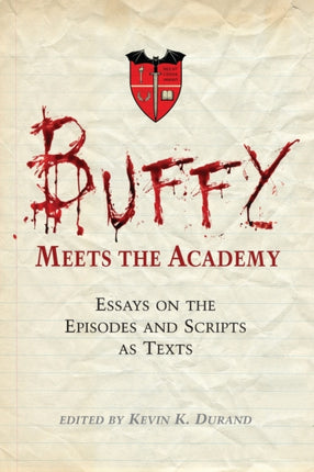 Buffy Meets the Academy