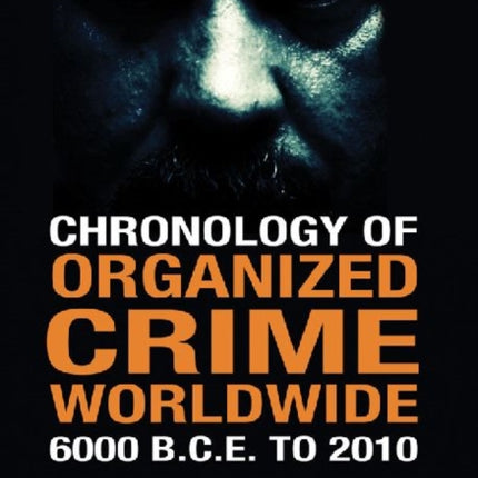 Chronology of Organized Crime Worldwide 6000