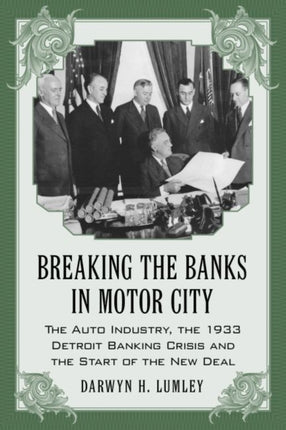 Breaking the Banks in Motor City
