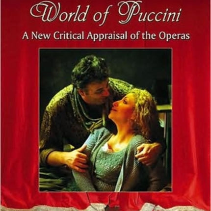 The Romantic World of Puccini A New Critical