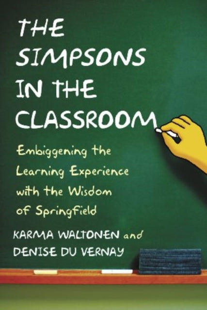 The Simpsons in the Classroom Embiggening the